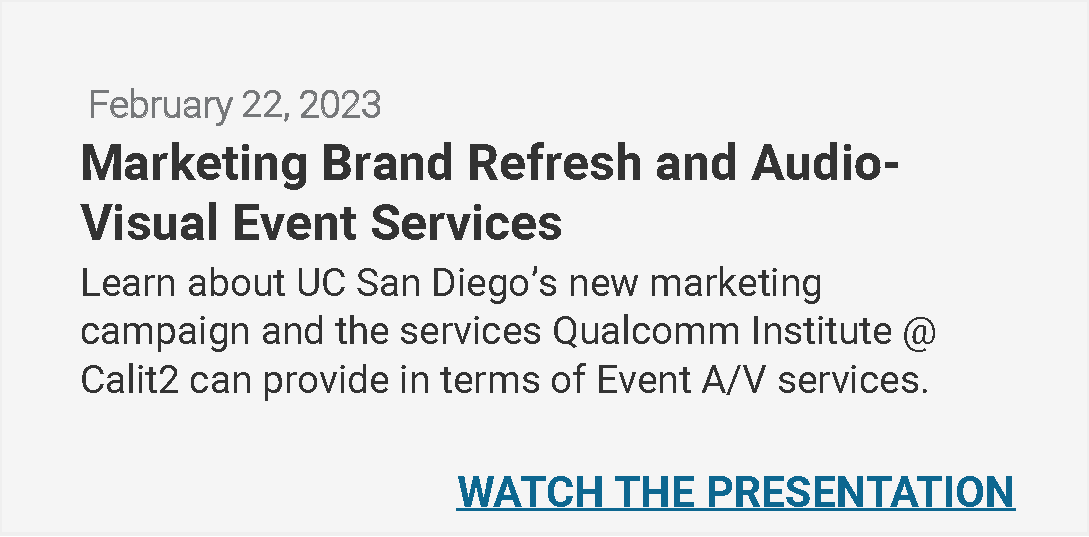 New UCSD Branding and AV Services 